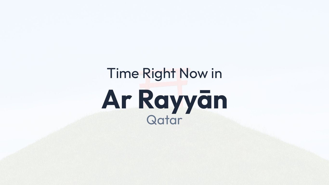 Time in Ar Rayyān, Qatar | Time.how