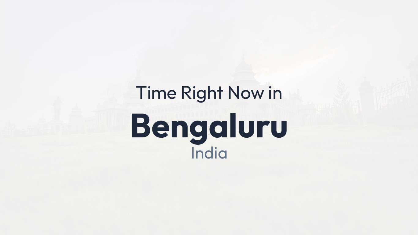 time-in-bengaluru-india-time-how