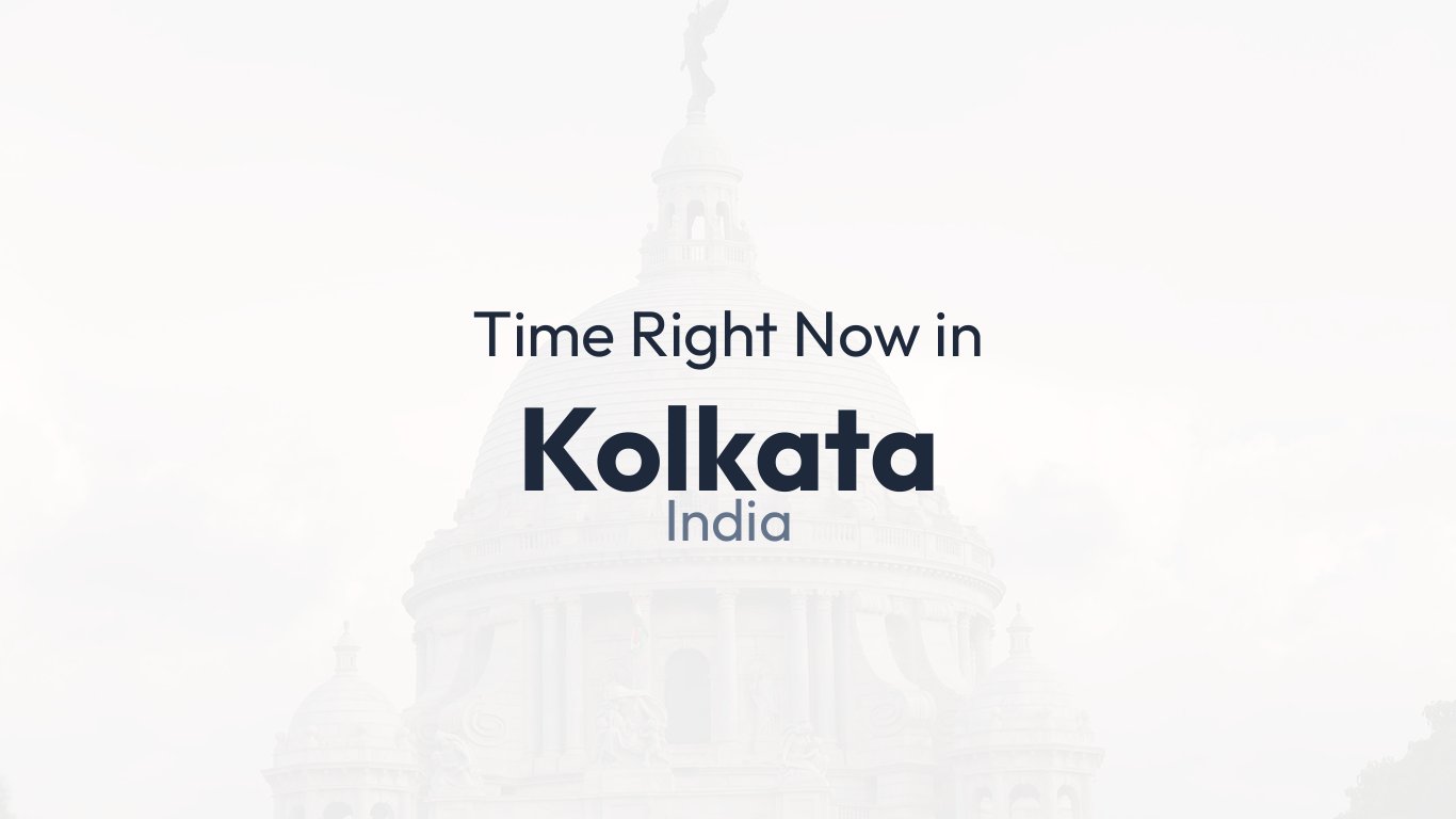 time-in-kolkata-india-time-how