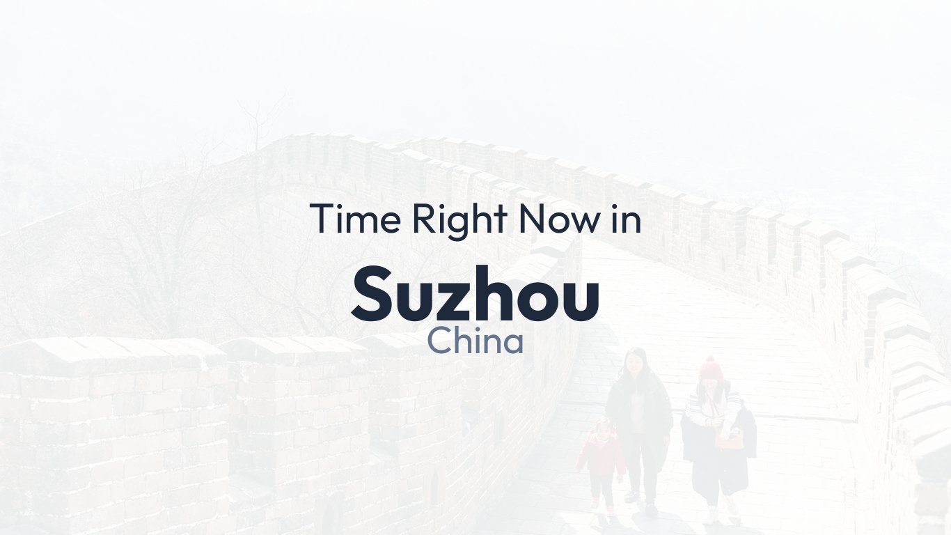 time-in-suzhou-china-time-how