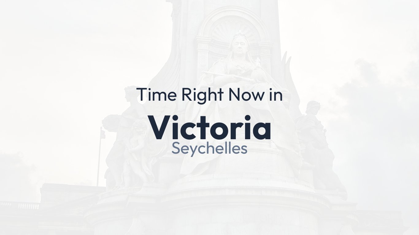 Time in Victoria, Seychelles | Time.how