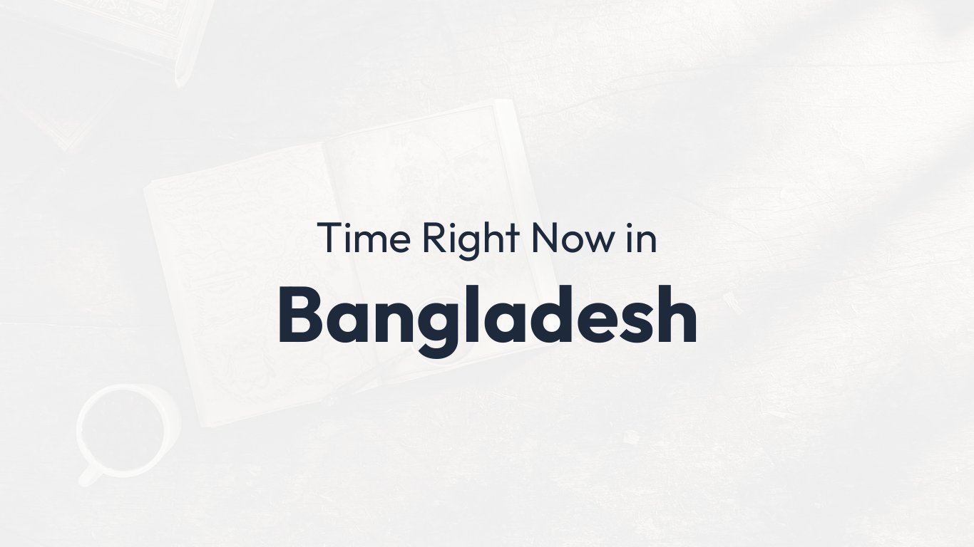 Time in Bangladesh | Time.how