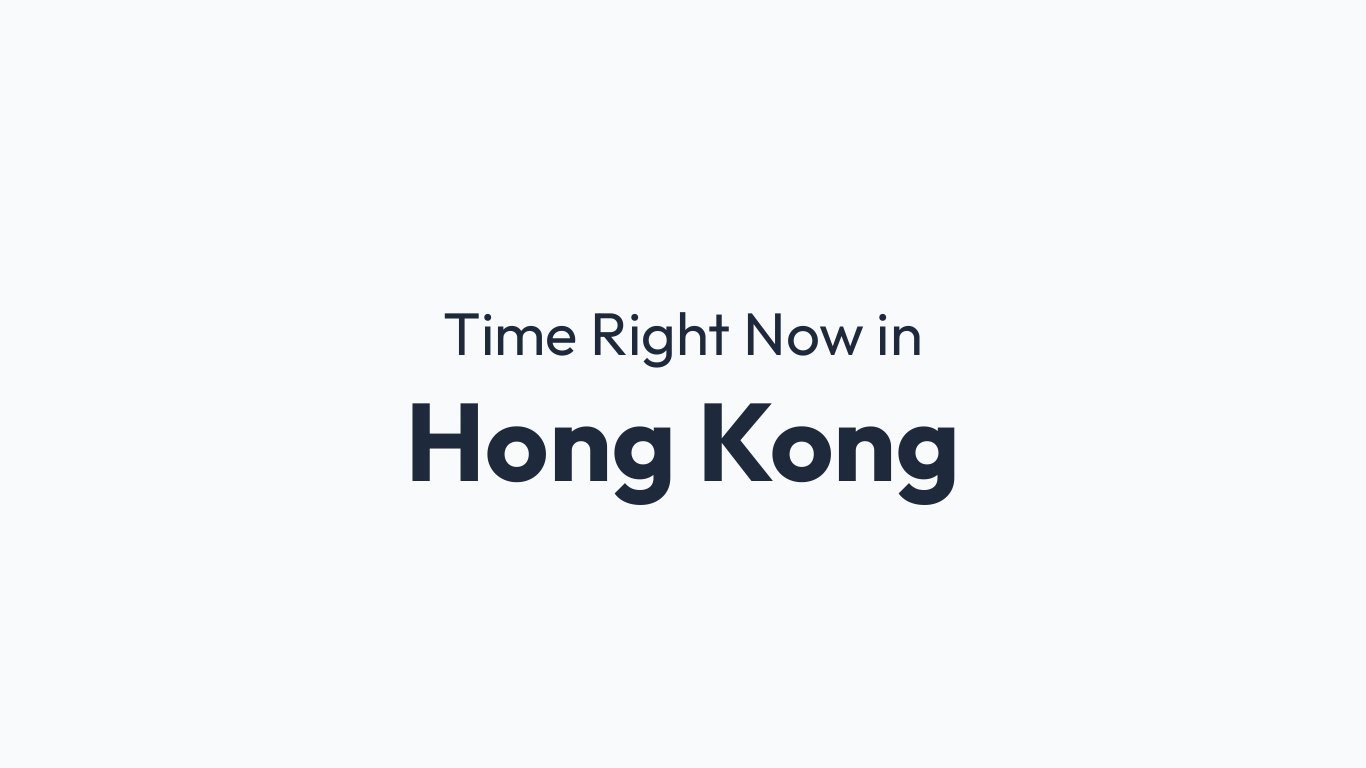 Timezone Hk Time in Hong Kong | Time.how